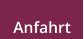 Anfahrt